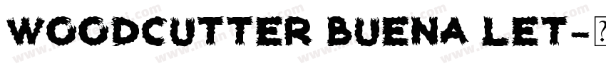 Woodcutter Buena let字体转换